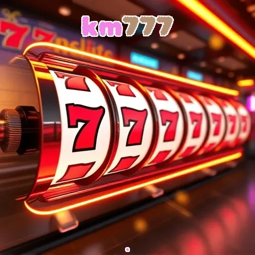 km777: Situs Game Online Terpercaya dengan Lisensi Resmi